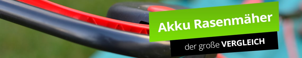 Akku Rasenmäher im Test